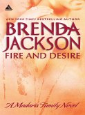 Fire And Desire (Madaris Family Saga, Book 5) (eBook, ePUB)