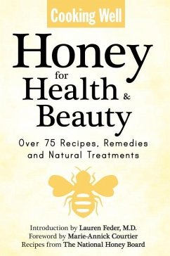 Cover Cooking Well: Honey for Health & Beauty (eBook, ePUB)
