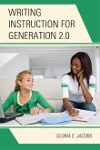 Writing Instruction for Generation 2.0 (eBook, ePUB)