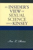 An Insider's View of Sexual Science since Kinsey (eBook, ePUB)