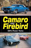 Camaro & Firebird - GM's Power Twins (eBook, ePUB)