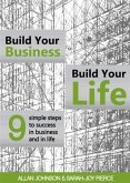 Build Your Business, Build Your Life (eBook, ePUB)