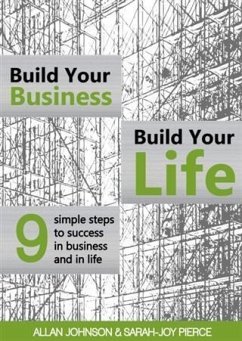 Cover Build Your Business, Build Your Life (eBook, ePUB)