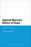 Gabriel Marcel's Ethics of Hope (eBook, ePUB)