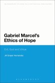 Gabriel Marcel's Ethics of Hope (eBook, ePUB)