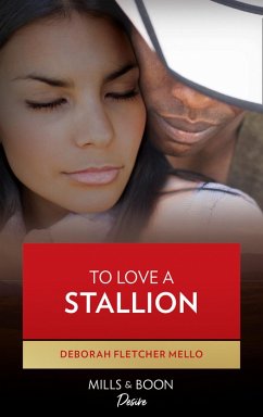 To Love A Stallion (The Stallion Brothers, Book 1) (eBook, ePUB) - Fletcher Mello, Deborah