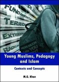 Young Muslims, Pedagogy and Islam (eBook, ePUB)