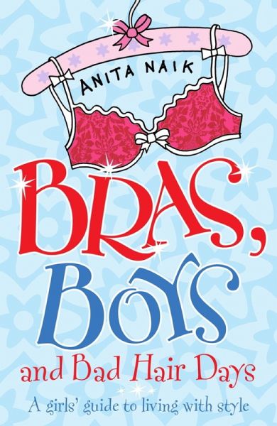 Bras, Boys and Bad Hair Days (eBook, ePUB)