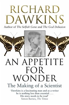 An Appetite For Wonder: The Making of a Scientist (eBook, ePUB) - Dawkins, Richard