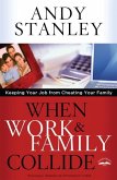 When Work and Family Collide (eBook, ePUB)