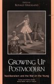 Growing Up Postmodern (eBook, ePUB)