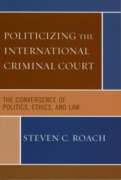 Cover Politicizing the International Criminal Court (eBook, ePUB)