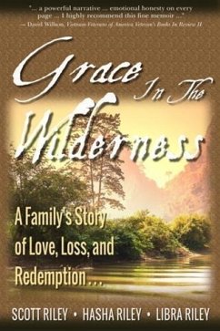 Grace in the Wilderness (eBook, ePUB) - Riley, Scott