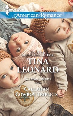 Callahan Cowboy Triplets (Callahan Cowboys, Book 12) (Mills & Boon American Romance) (eBook, ePUB) - Leonard, Tina