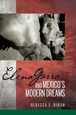 Elena Garro and Mexico's Modern Dreams (eBook, ePUB)