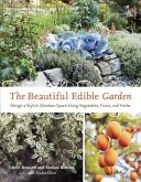 The Beautiful Edible Garden (eBook, ePUB)