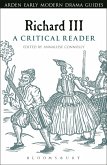 Richard III: A Critical Reader (eBook, ePUB)
