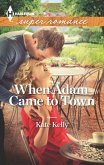 When Adam Came to Town (eBook, ePUB) When Adam Came to Town (eBook, ePUB)