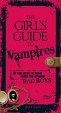 The Girl's Guide to Vampires (eBook, ePUB)