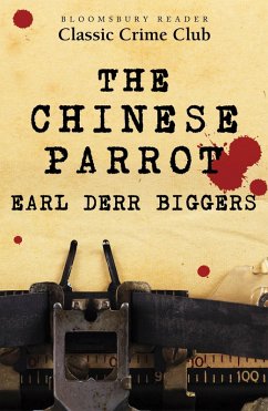 The Chinese Parrot (eBook, ePUB) - Derr Biggers, Earl