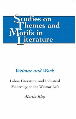 Weimar and Work (eBook, PDF) - Kley, Martin