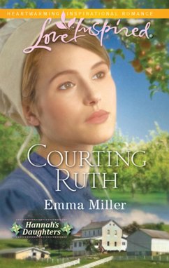 Courting Ruth (Mills & Boon Love Inspired) (eBook, ePUB) - Miller, Emma