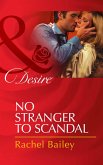 No Stranger To Scandal (Mills & Boon Desire) (Daughters of Power: The Capital, Book 4) (eBook, ePUB)