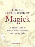 The Big Little Book of Magick (eBook, ePUB)