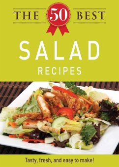 The 50 Best Salad Recipes (eBook, ePUB) - Adams Media