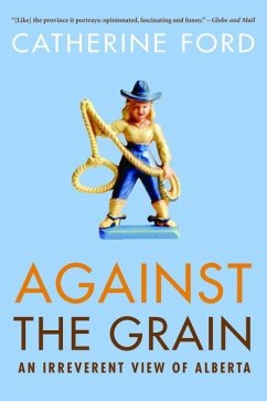 Against the Grain (eBook, ePUB) - Ford, Catherine
