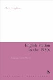 English Fiction in the 1930s (eBook, PDF) English Fiction in the 1930s (eBook, PDF)