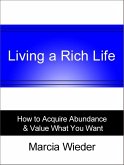 Living a Rich Life (eBook, ePUB) Living a Rich Life (eBook, ePUB)