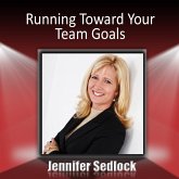 Running Toward Your Team Goals (eBook, ePUB) Running Toward Your Team Goals (eBook, ePUB)