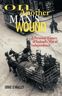 On Another Man's Wound (eBook, ePUB) - O'Malley, Ernie