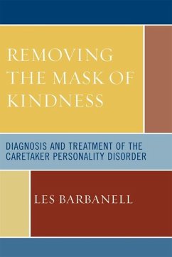 Removing the Mask of Kindness (eBook, ePUB) - Barbanell, Les