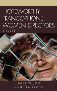 Cover Noteworthy Francophone Women Directors (eBook, ePUB)