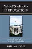 WhatOs Ahead in Education? (eBook, ePUB) WhatOs Ahead in Education? (eBook, ePUB)