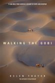 Walking the Gobi (eBook, ePUB)