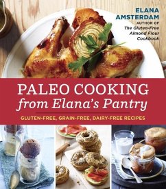 Paleo Cooking from Elana's Pantry (eBook, ePUB) - Amsterdam, Elana