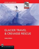 Glacier Travel & Crevasse Rescue (eBook, ePUB)