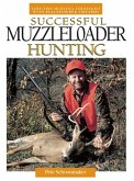 Successful Muzzleloader Hunting (eBook, ePUB)