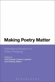 Making Poetry Matter (eBook, ePUB)