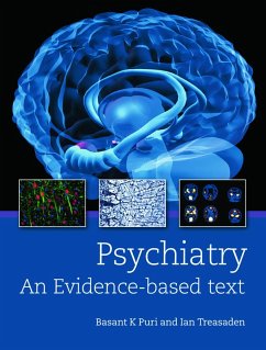 Psychiatry: An evidence-based text (eBook, PDF) - Puri, Bassant; Treasaden, Ian