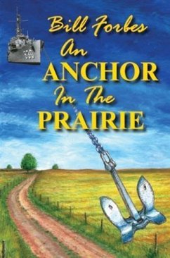 Anchor in the Prairie (eBook, ePUB) - Forbes, Bill