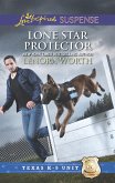 Lone Star Protector (Mills & Boon Love Inspired Suspense) (Texas K-9 Unit, Book 6) (eBook, ePUB)