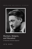 Maritain, Religion, and Education (eBook, PDF)