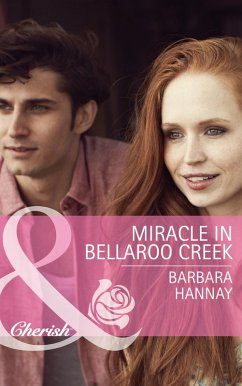 Miracle in Bellaroo Creek (eBook, ePUB) - Hannay, Barbara