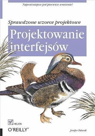 Projektowanie interfejsow. Sprawdzone wzorce projektowe (eBook, PDF)
