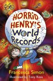 Horrid Henry's World Records (eBook, ePUB)