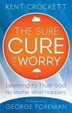 Sure Cure for Worry (eBook, ePUB)